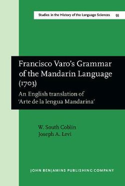 Francisco Varo's Grammar of the Mandarin Language (1703)