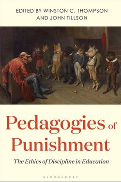 Pedagogies of Punishment