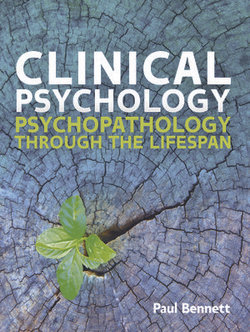 Clinical Psychology: Psychopathology Through The Lifespan