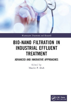 Bio-Nano Filtration in Industrial Effluent Treatment