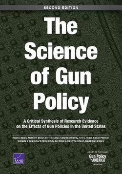 The Science of Gun Policy