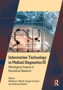 Information Technology in Medical Diagnostics III