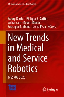 New Trends in Medical and Service Robotics