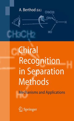 Chiral Recognition in Separation Methods