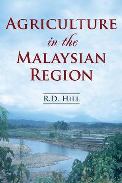 Agriculture in the Malaysian Region