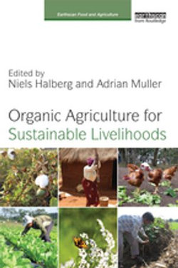 Organic Agriculture for Sustainable Livelihoods