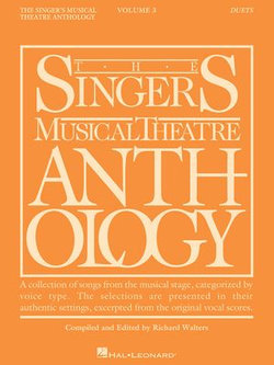 Singer's Musical Theatre Anthology Duets Volume 3