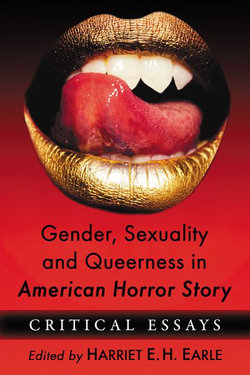 Gender, Sexuality and Queerness in American Horror Story