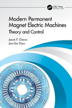 Modern Permanent Magnet Electric Machines