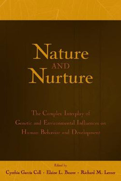 Nature and Nurture