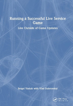 Running a Successful Live Service Game