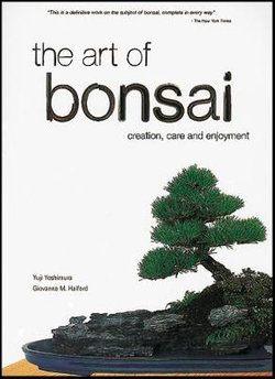 The Art of Bonsai