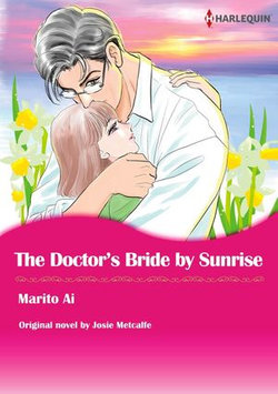 THE DOCTOR'S BRIDE BY SUNRISE