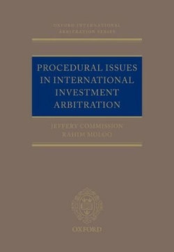 Procedural Issues in International Investment Arbitration