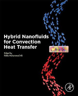 Hybrid Nanofluids for Convection Heat Transfer