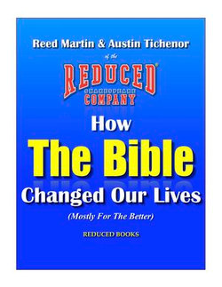 How The Bible Changed Our Lives (Mostly For The Better)