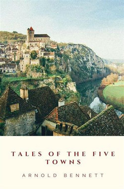 Tales of the Five Towns