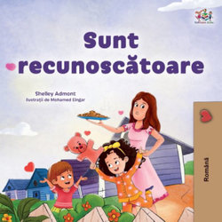 I am Thankful (Romanian Book for Children)