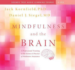 Mindfulness and the Brain