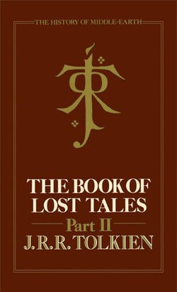 The Book of Lost Tales, Part 2