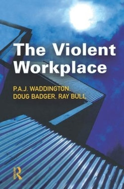 The Violent Workplace