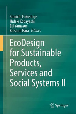 EcoDesign for Sustainable Products, Services and Social Systems II