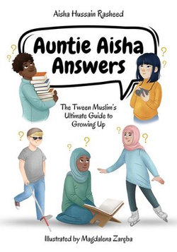 Auntie Aisha Answers