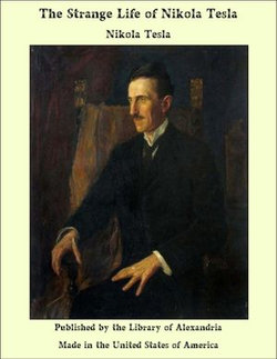 The Strange Life of Nikola Tesla