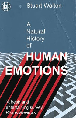 A Natural History of Human Emotions