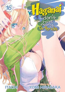 Haganai: I Don't Have Many Friends Vol. 16