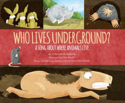 Who Lives Underground?