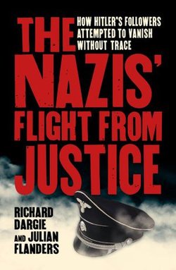 The Nazis' Flight from Justice