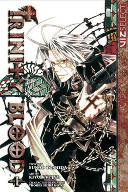 Trinity Blood, Vol. 1