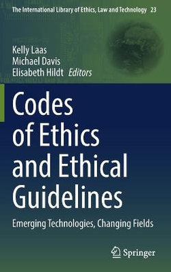 Codes of Ethics and Ethical Guidelines