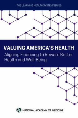 Valuing America's Health