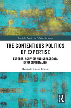 The Contentious Politics of Expertise