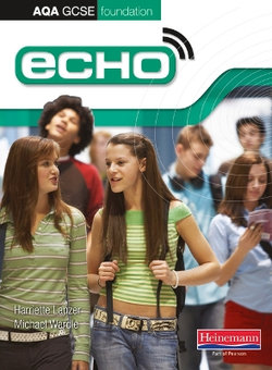 Echo AQA GCSE German Foundation Student Book