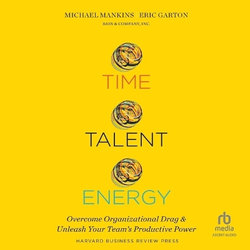 Time, Talent, Energy