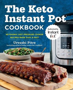 The Keto Instant Pot Cookbook