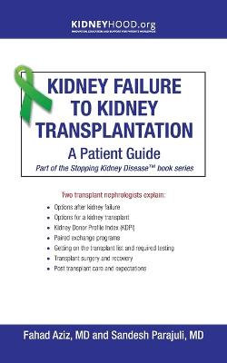 Kidney Failure to Kidney Transplantation