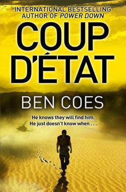 Coup d'Etat: A Dewey Andreas Novel 2