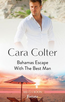 Bahamas Escape with the Best Man