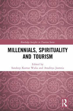 Millennials, Spirituality and Tourism