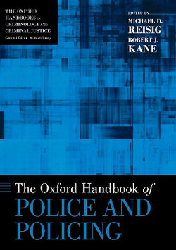 The Oxford Handbook of Police and Policing