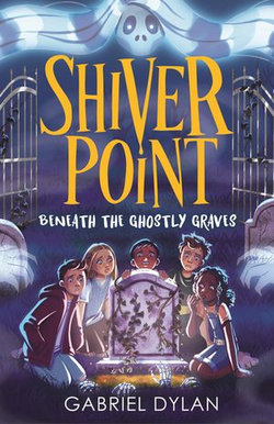 Shiver Point: Beneath the Ghostly Graves