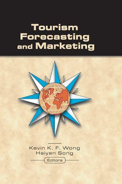 Tourism Forecasting and Marketing