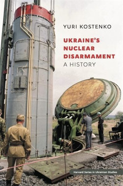 Ukraine's Nuclear Disarmament