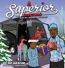 A Superior Christmas with 901_Nazcar and Friends