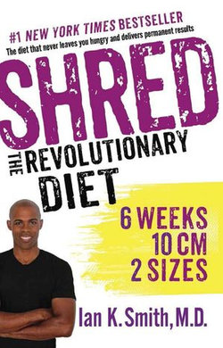 Shred: The Revolutionary Diet