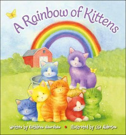 A Rainbow of Kittens